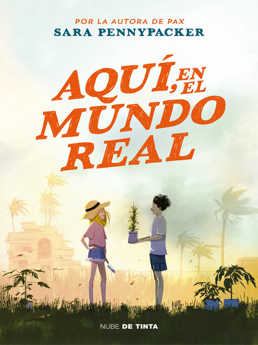 Title details for Aquí, en el mundo real by Sara Pennypacker - Wait list